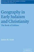 Geography in Early Judaism and Christianity