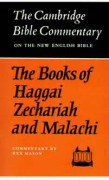 The Books of Haggai, Zechariah and Malachi