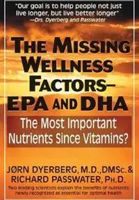 Missing Wellness Factors: Epa/Dha