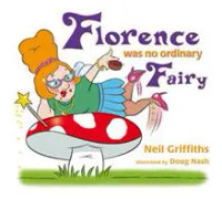 Florence Was No Ordinary Fairy