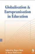 Globalisation and Europeanisation in Education