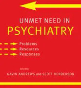 Unmet Need in Psychiatry