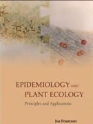 Epidemiology And Plant Ecology: Principles And Applications