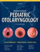 Pediatric Otolaryngology 5/e