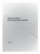 När avtrycken vaknar