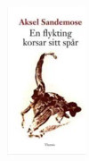 En flykting korsar sitt spår : Espen Arnakkes kommentar till Jantelagen
