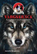 Vargskräck En hunddeckare med Flingan & flocken