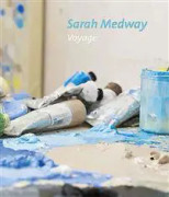 Sarah Medway – Voyage