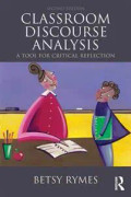 Classroom Discourse Analysis