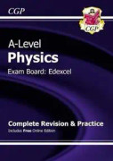 A-Level Physics: Edexcel Year 12 Complete RevisionPractice with Online Edition
