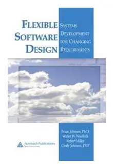 Flexible Software Design
