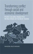 Transforming Conflict Through Social and Economic Development