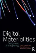 Digital Materialities