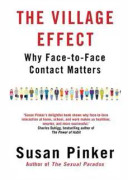 The Village Effect
