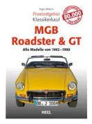 Praxisratgeber Klassikerkauf MGB Roadster & GT