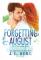 Forgetting August