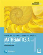 Pearson Edexcel International GCSE (9-1) Mathematics A Student Book 1