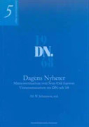 Dagens nyheter - Minnesseminarium över Sven-Erik Larsson - Vittnesseminarium om DN och '68