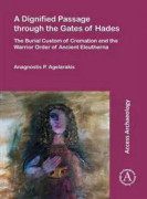 A Dignified Passage through the Gates of Hades