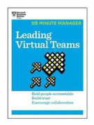 Leading Virtual Teams (HBR 20-Minute Manager Series)