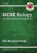 GCSE Biology OCR Gateway Revision Guide: Includes Online Edition, QuizzesVideos