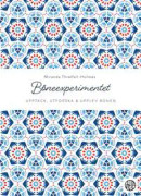 Böneexperimentet: Upptäck, utforska och upplev bönen