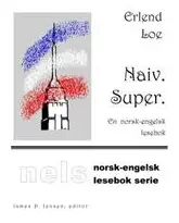 Naiv. Super.