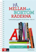 På, mellan och bortom raderna