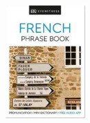 Eyewitness Travel Phrase Book French