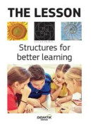 The Lesson: Structures for better learning