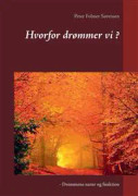 Hvorfor dr?mmer vi ?