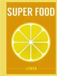 Super Food: Lemon