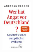 Wer hat Angst vor Deutschland?