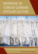 Marriage in Turkish German Popular Culture
