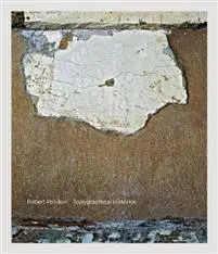 Robert Polidori: Topographical Histories