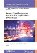 Research Methodologies and Practical Applications of Chemistry