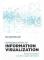Introduction to Information Visualization