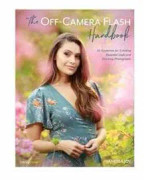 The Off-Camera Flash Handbook