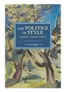 The Politics Of Style