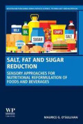 Salt, Fat and Sugar Reduction