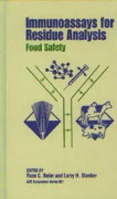 Immunoassays for Residue Analysis: Food Safety