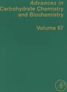 Advances in Carbohydrate Chemistry and Biochemistry