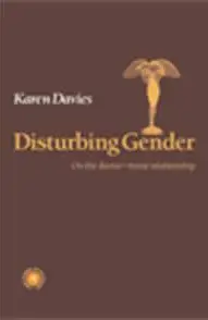 Disturbing Gender