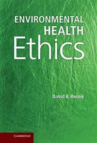 Environmental Health Ethics