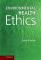 Environmental Health Ethics