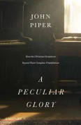 A Peculiar Glory
