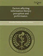 Factors Affecting Information Literacy Perception and Performance