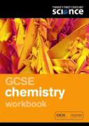 Twenty First Century Science: GCSE Chemistry Workbook