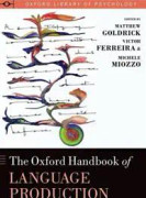 The Oxford Handbook of Language Production
