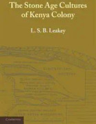The Stone Age Cultures of Kenya Colony